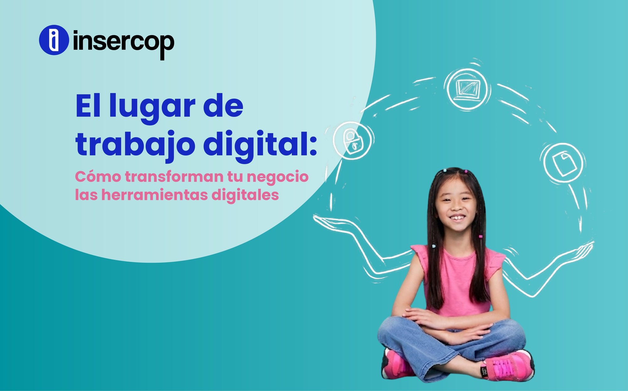 Insercop_Work Smarter_Ebook_pages-to-jpg-0001